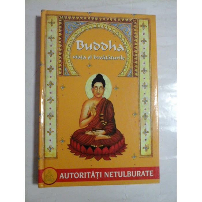    BUDDHA  viata si invataturile  